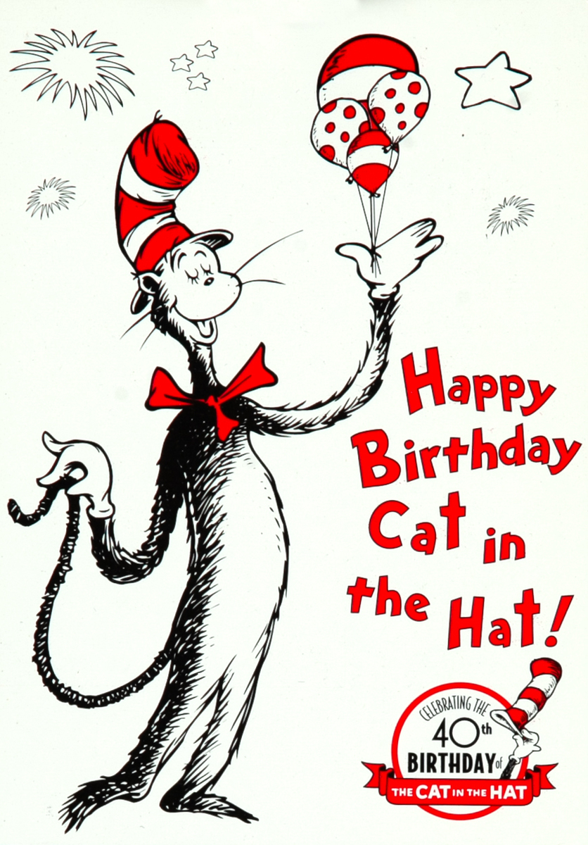 Happy 40th Birthday Cat in the Hat! Original Dr. Seuss Poster