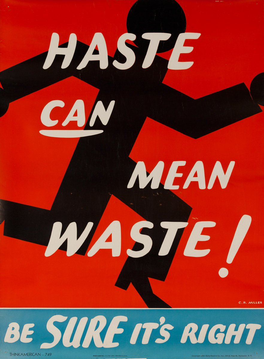 Haste makes waste essay