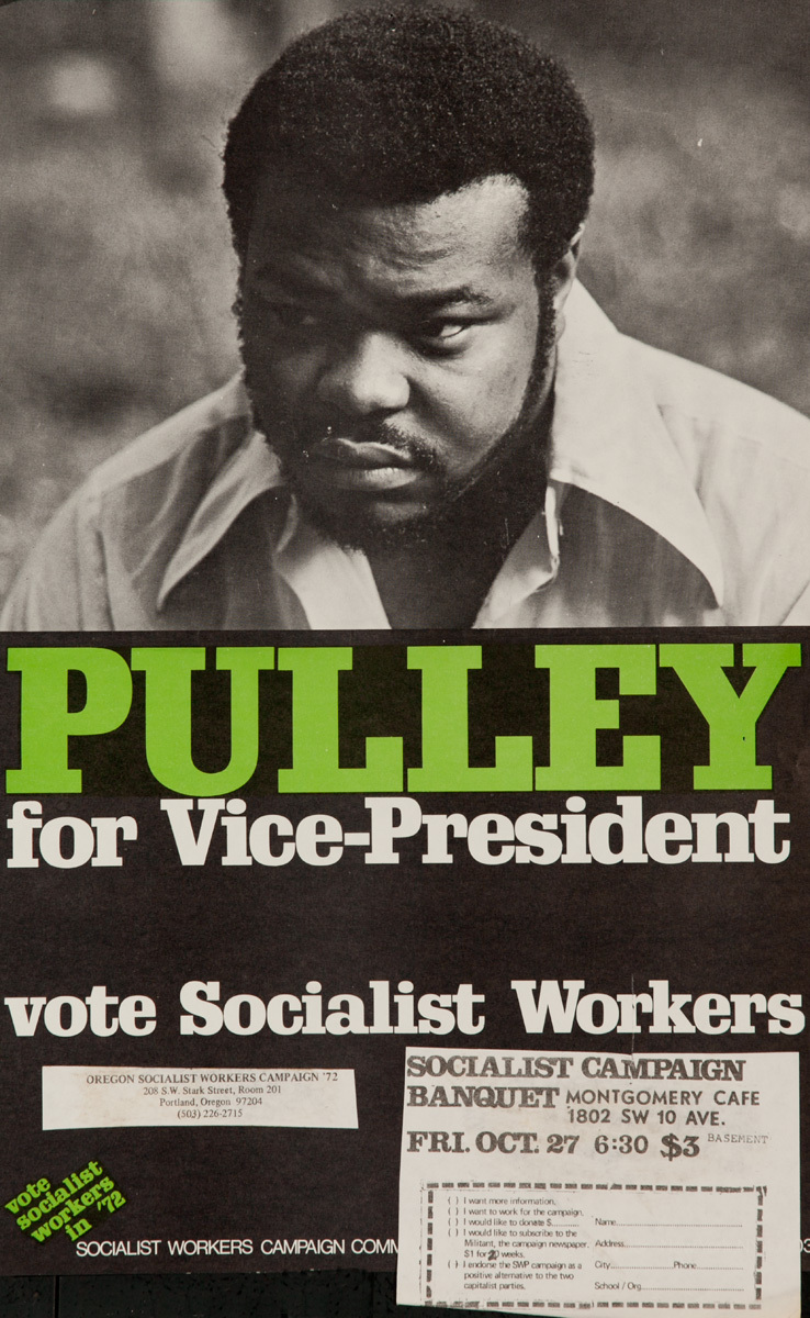 Vote Socialist Workers Pulley for President Poster 