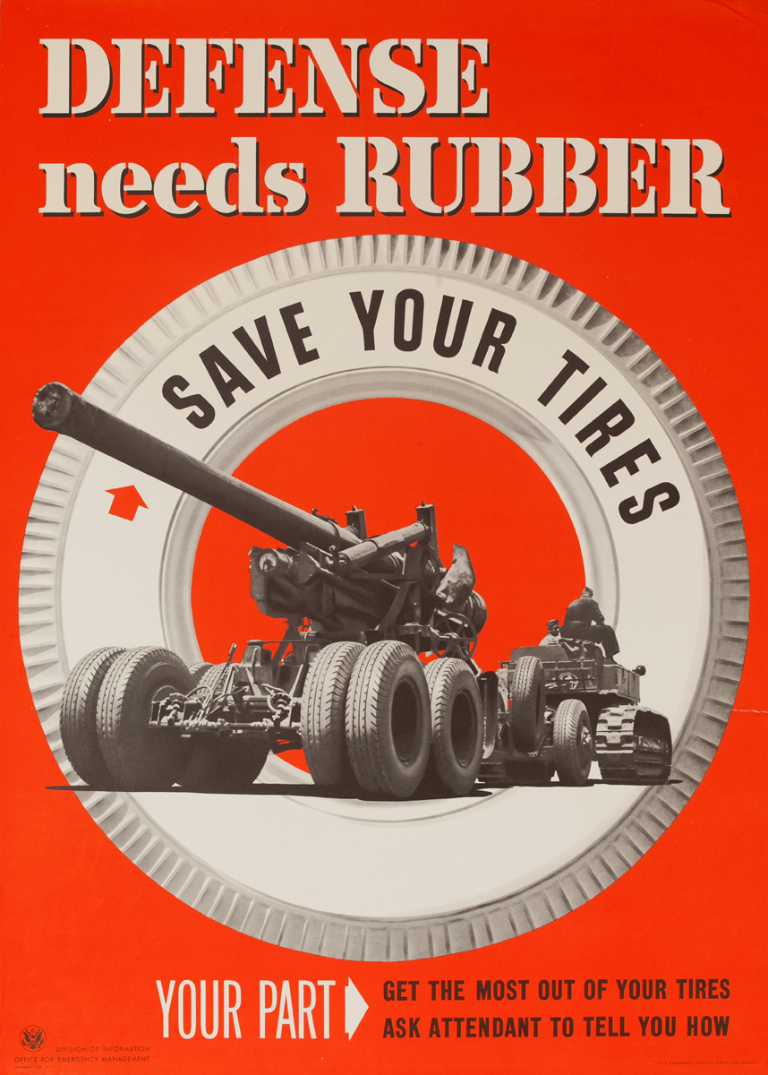 Defense Needs Rubber, Save Your Tires, Original American WWI Conservation Poster