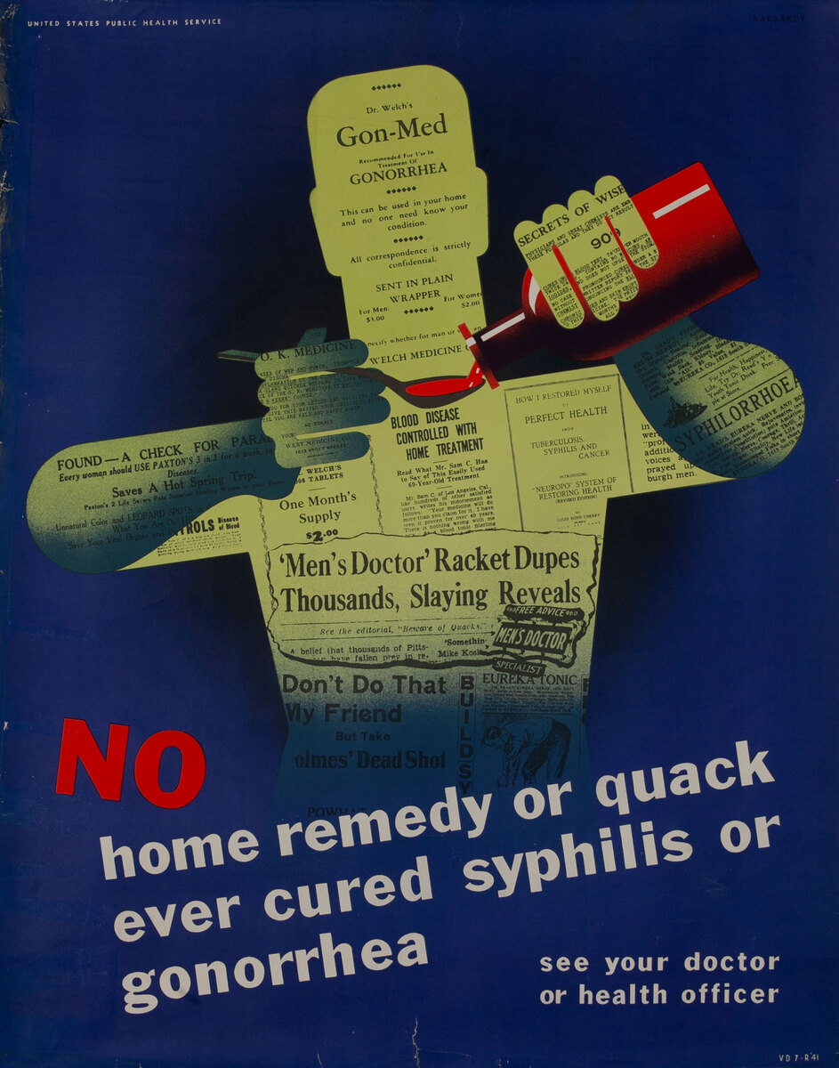 No Home Remedy or Quack Ever Cured Syphilis or Gonorrhea, See Your Doctor or Health Officer, Original American Health Poster, large size