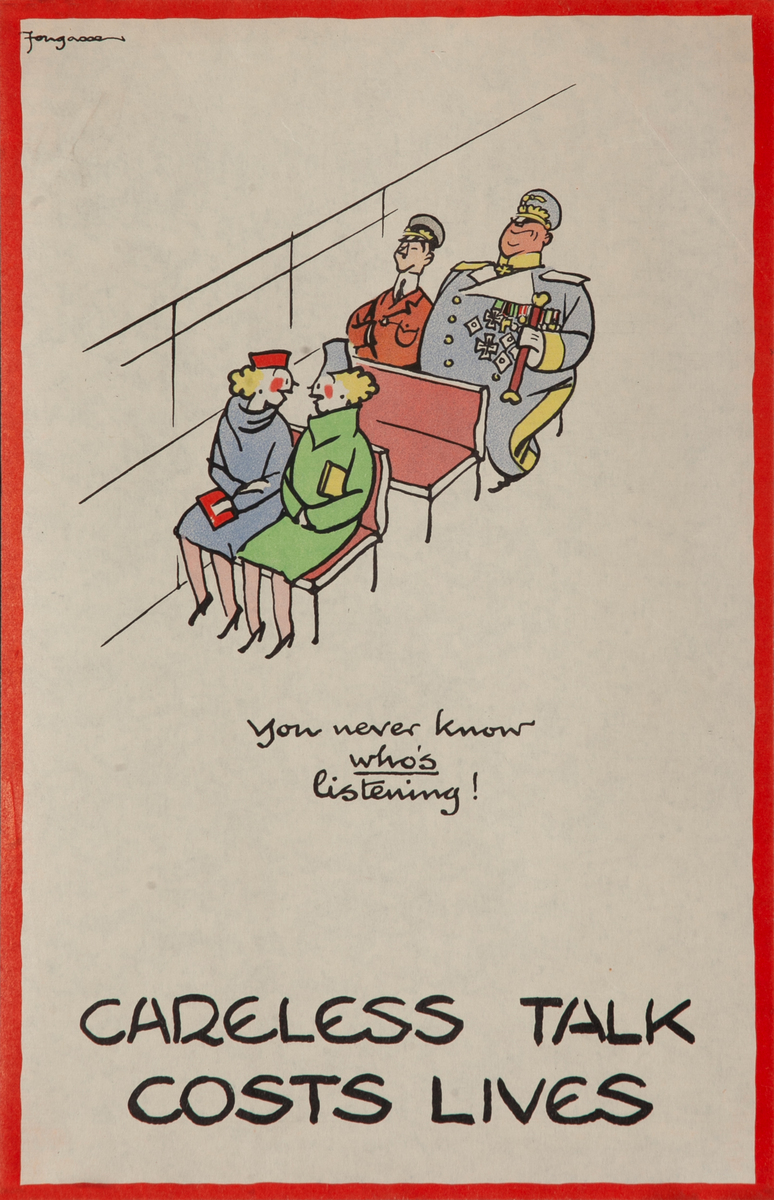 Careless Talk Costs Lives, You Never Know Who's Listening, Original British WWII Careless Talk Poster