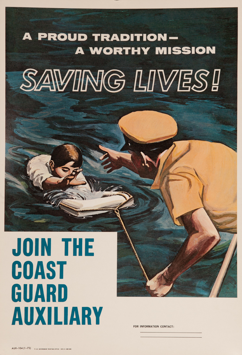 A Proud Tradition - A Worthy Mission Saving Lives, Join The Coast Guard Auxiliary Original American Recruiting Poster
