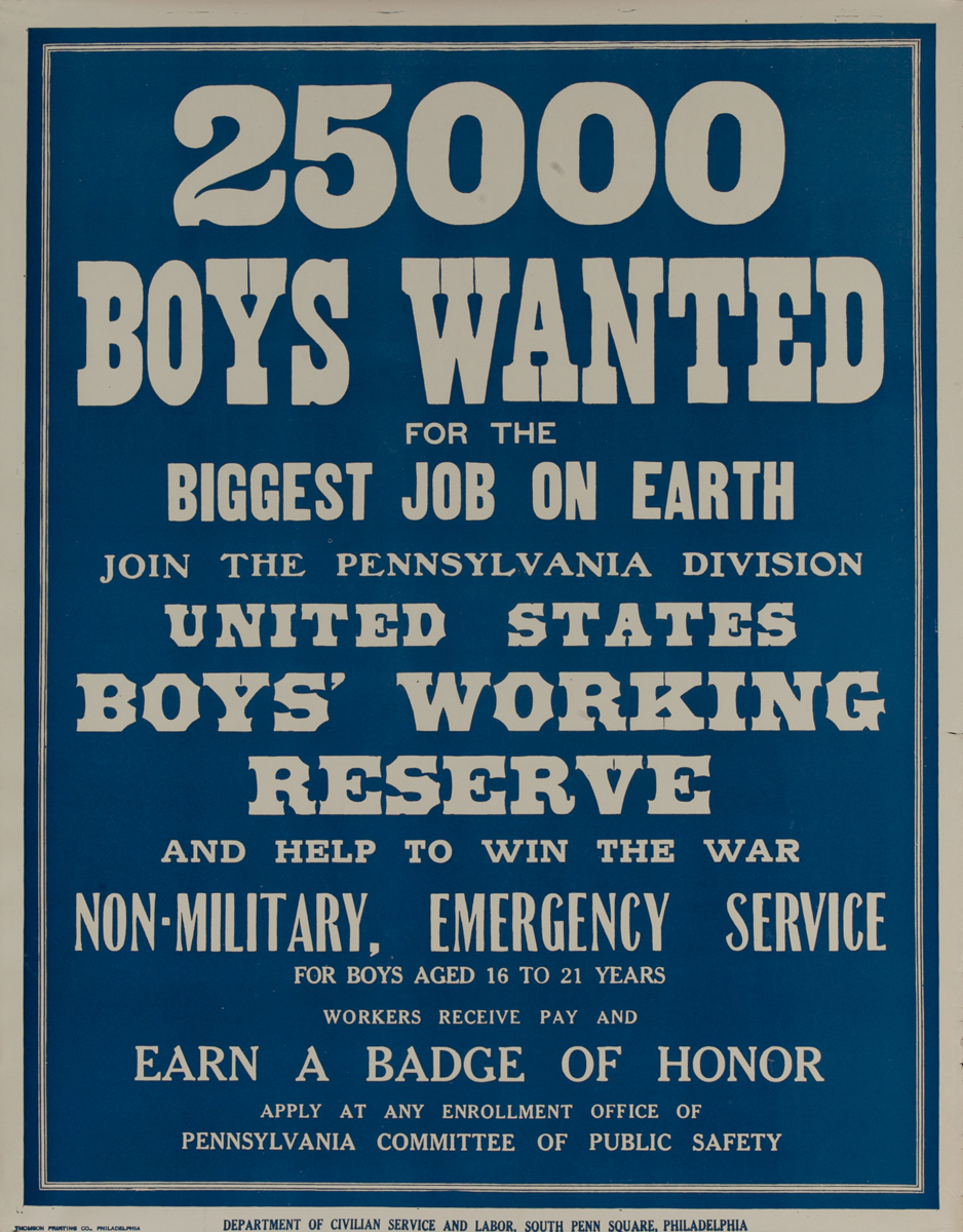25,000 Boys Wanted, Original Pennsylvania Committee of Public Safety WWI Recruiting Poster