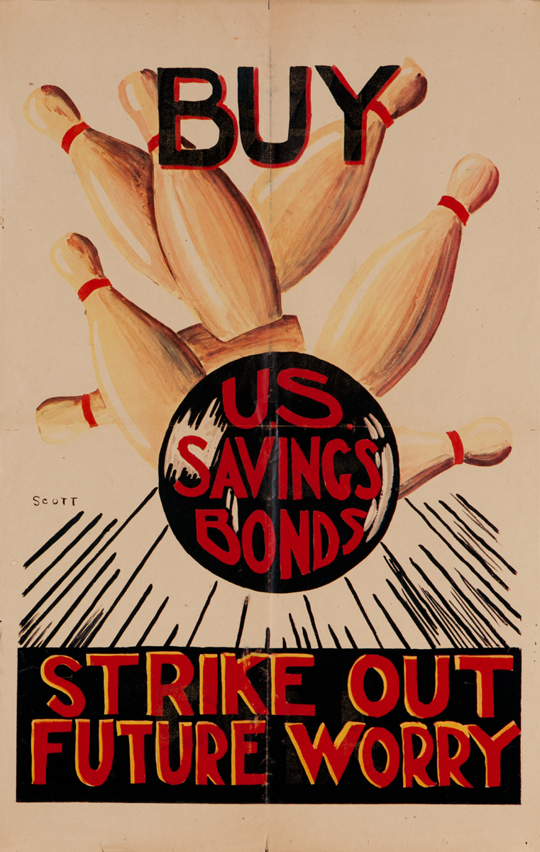 Buy U.S. Savings Bonds<br>Strike Out Future Worry