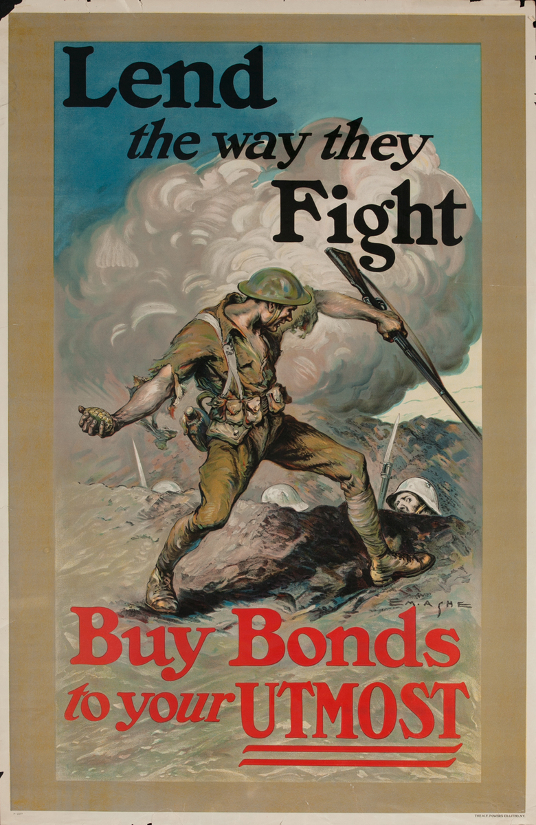 Lend the way they Fight Buy Bonds to your Utmost - American WWI Savings Poster