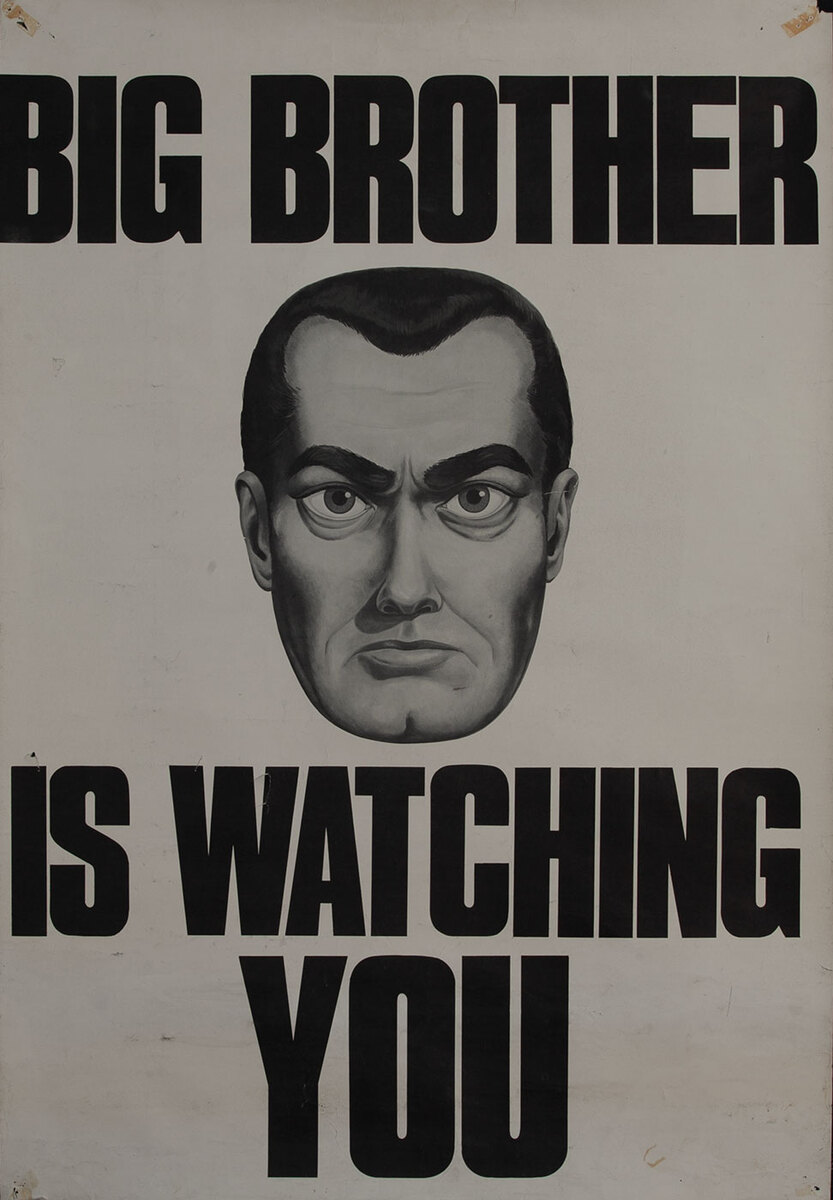 big-brother-is-watching-you-protest-poster-david-pollack-vintage-posters