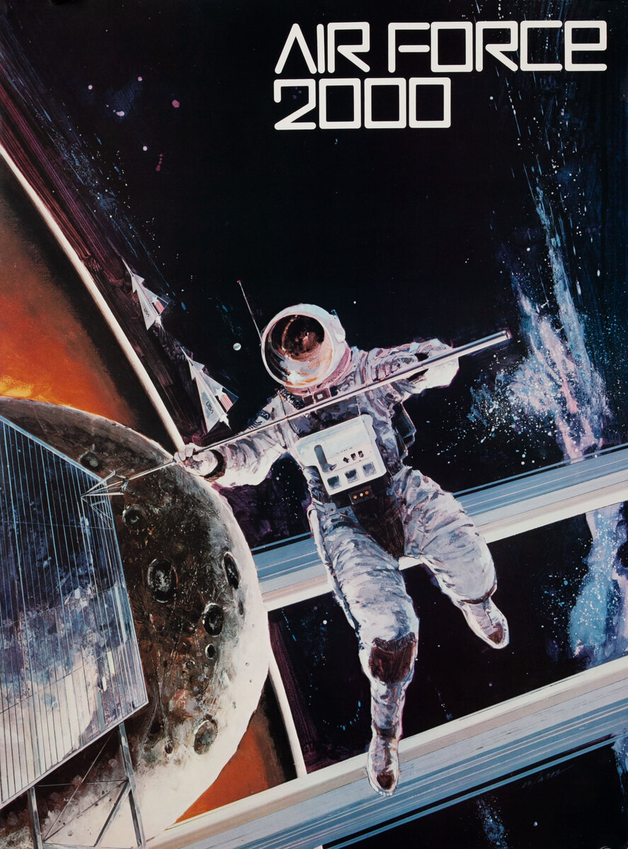  Air Force 2000 AFROTC Recruiting Poster - Spacewalk