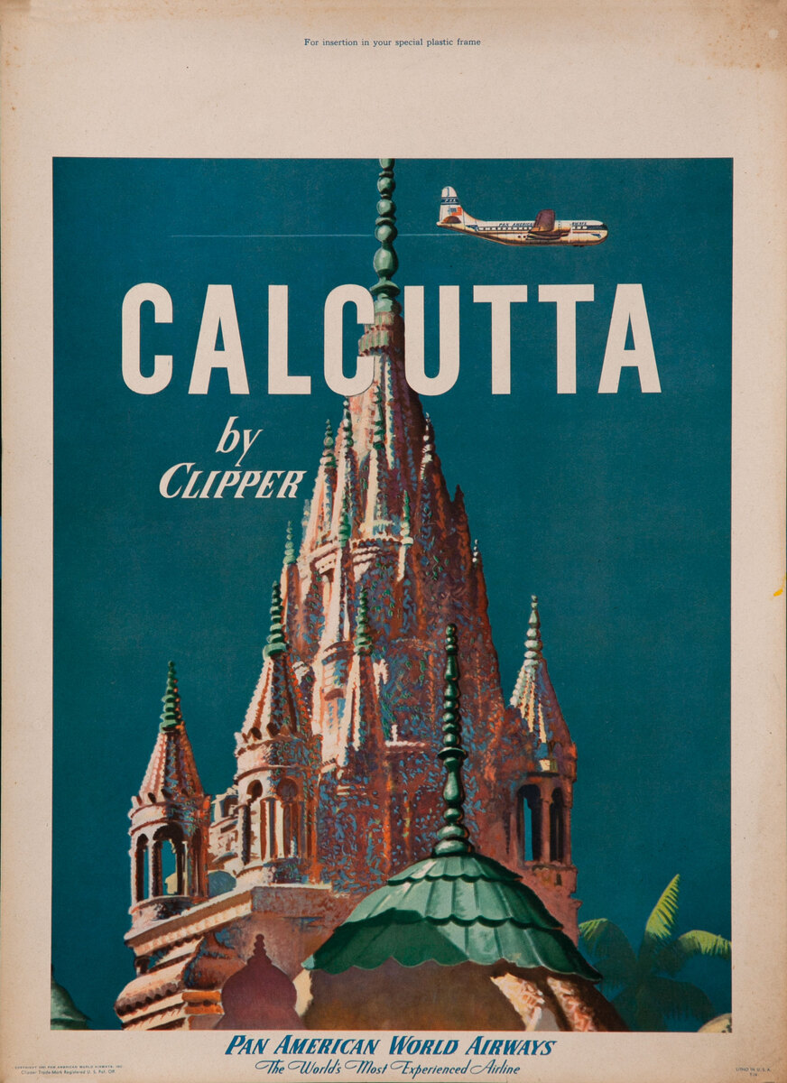 Calcutta by Clipper, Pan American World Airways