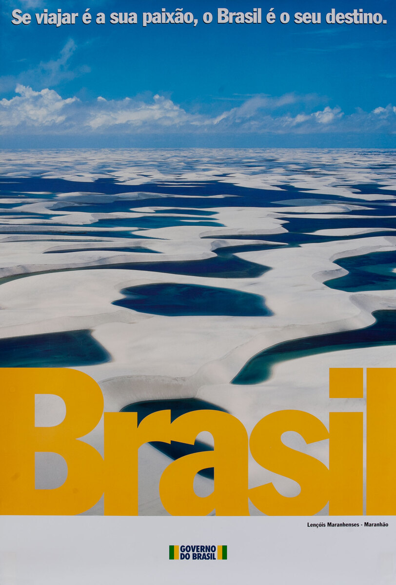 Brasil, Se viajar é sua paixão, o Brasil e o seu destino - Lençóis Maranhenses - Maranhao