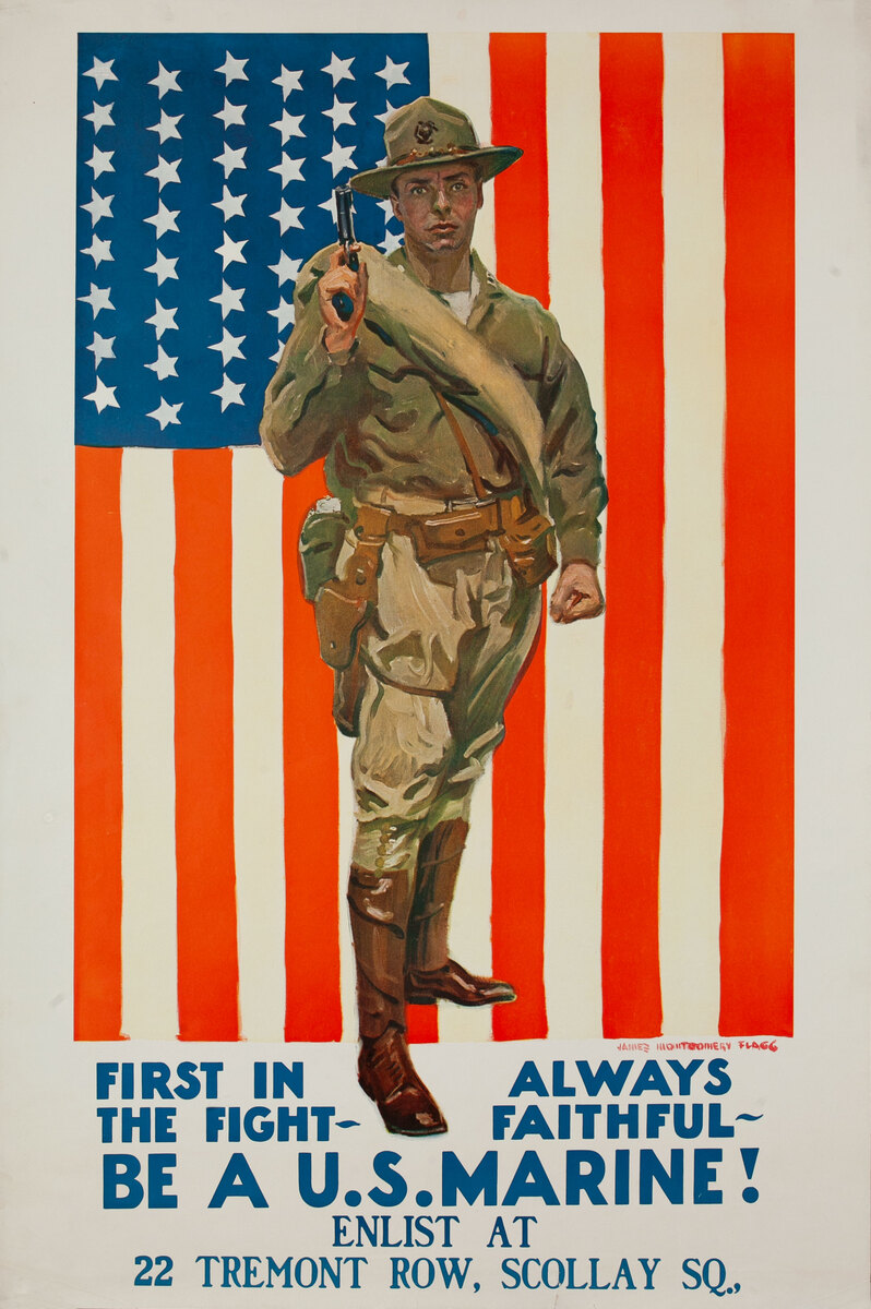 First in the Fight Always Faithful - Be a U.S. Marine WWI Recruiting Poster