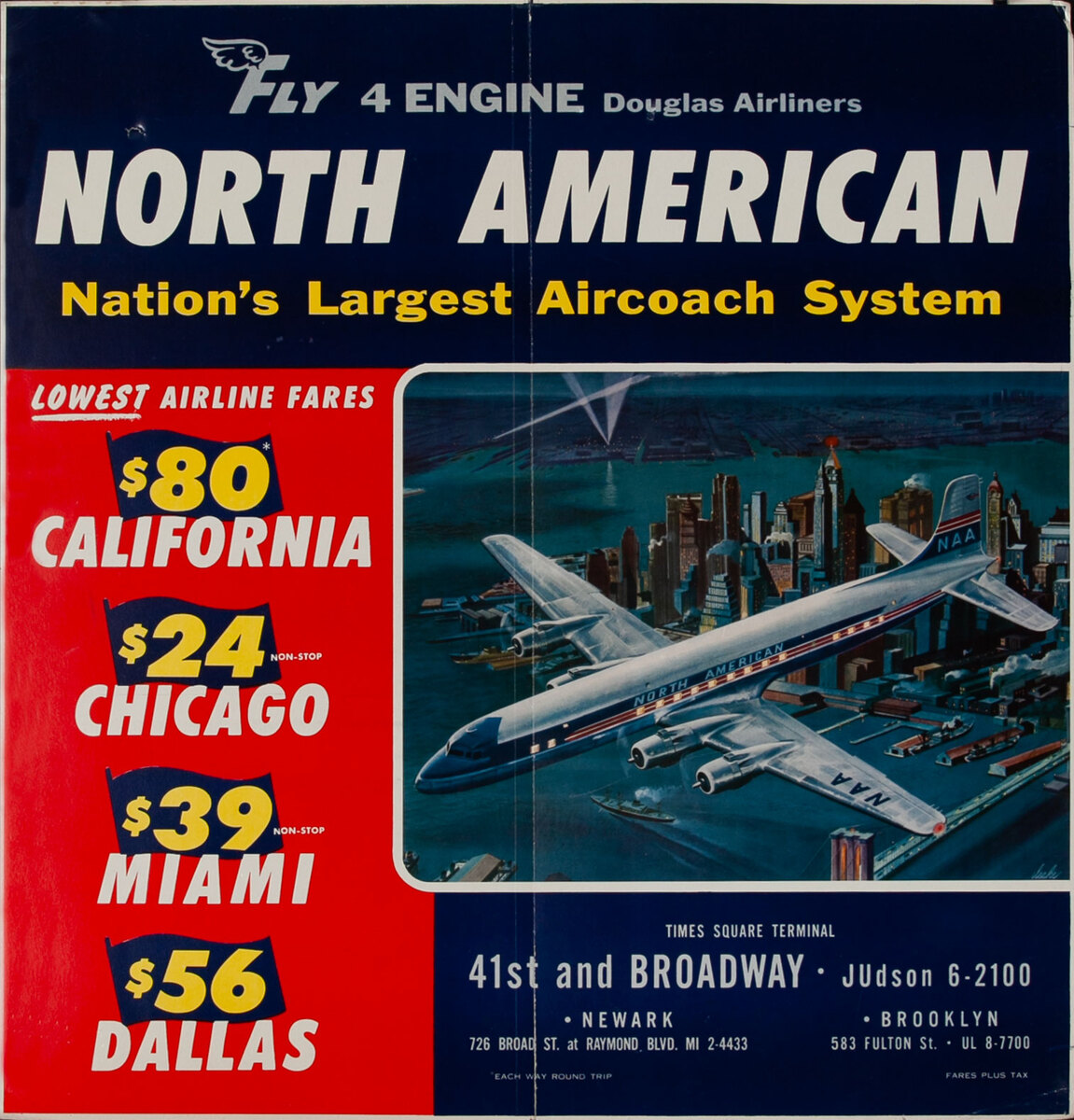 North American Airlines, Fly 4 Engine Douglas Airliners