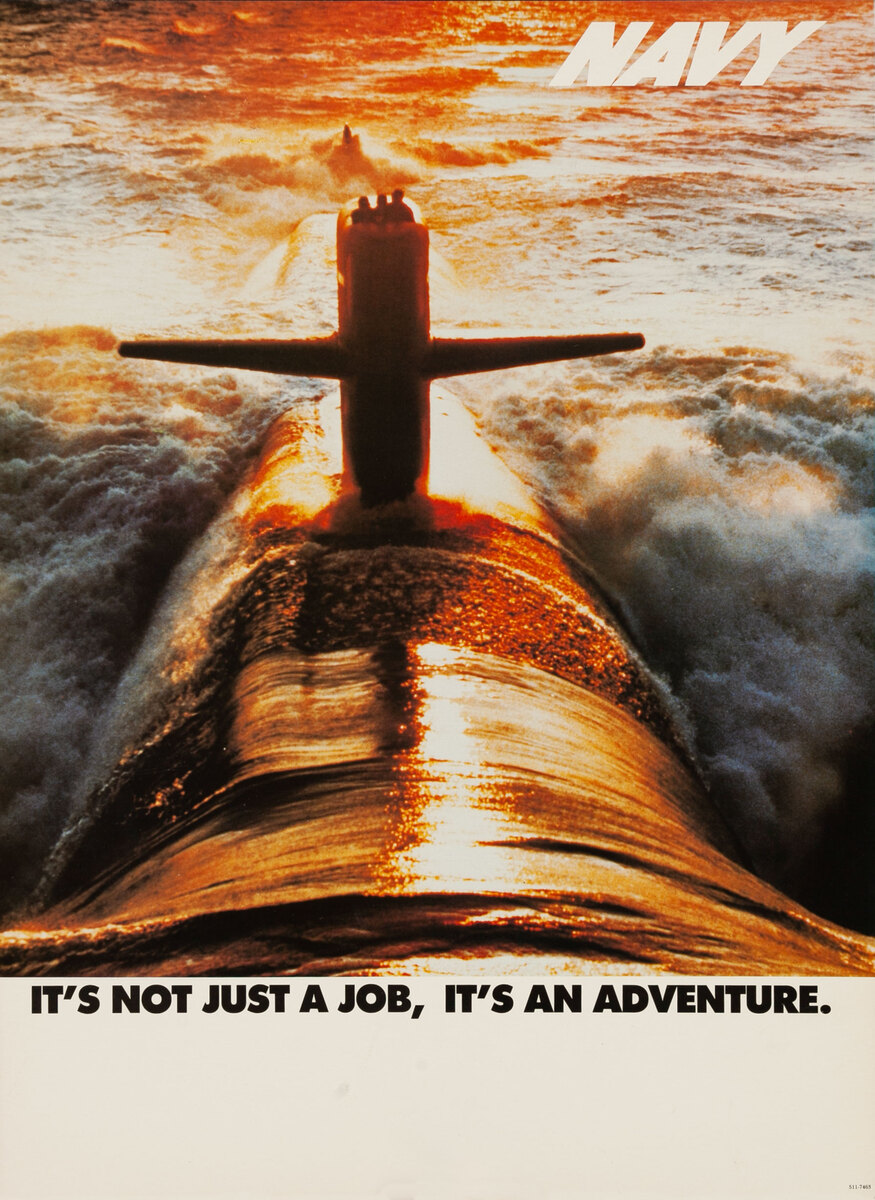 Navy It's not just a job, it's an adventure -American Recruiting Poster Submarine
