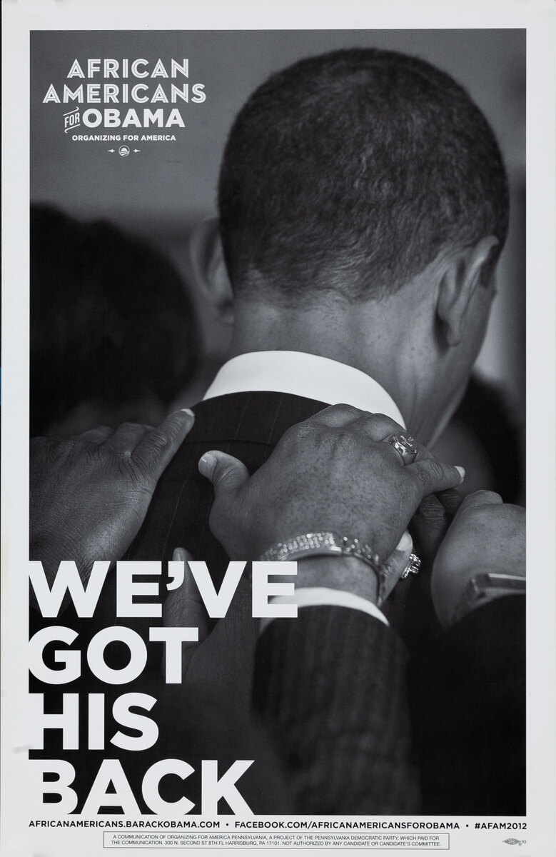 African Americans for Obama - We’ve Got His Back  2012 Campaign Poster