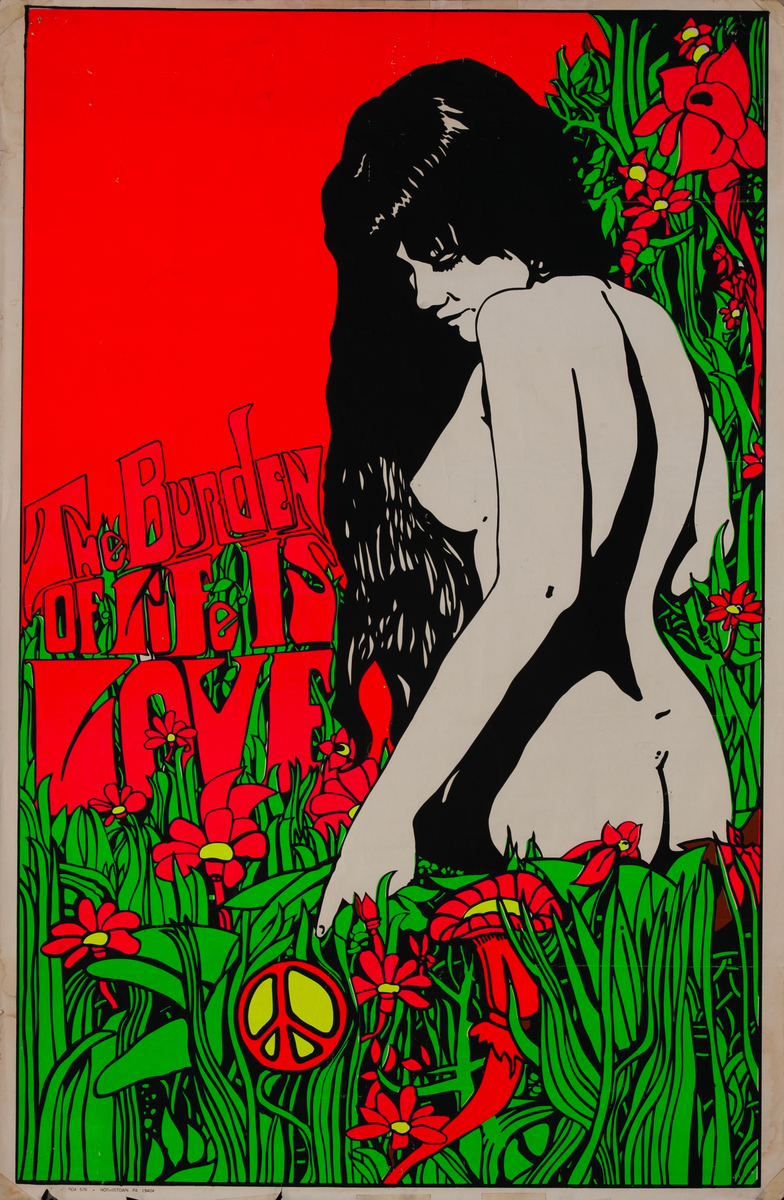 The Burden of Life is Love Original Psychedelic Era Poster
