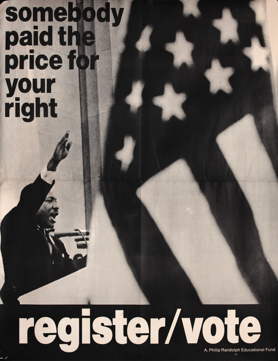 Somebody Paid the Price For Your Right - Register / Vote Original Civil Rights Poster