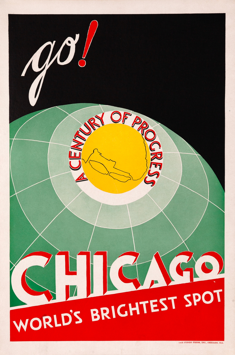 go! A Century of Progress -Chicago - World's Brightest Spot Original World's Fair Poster