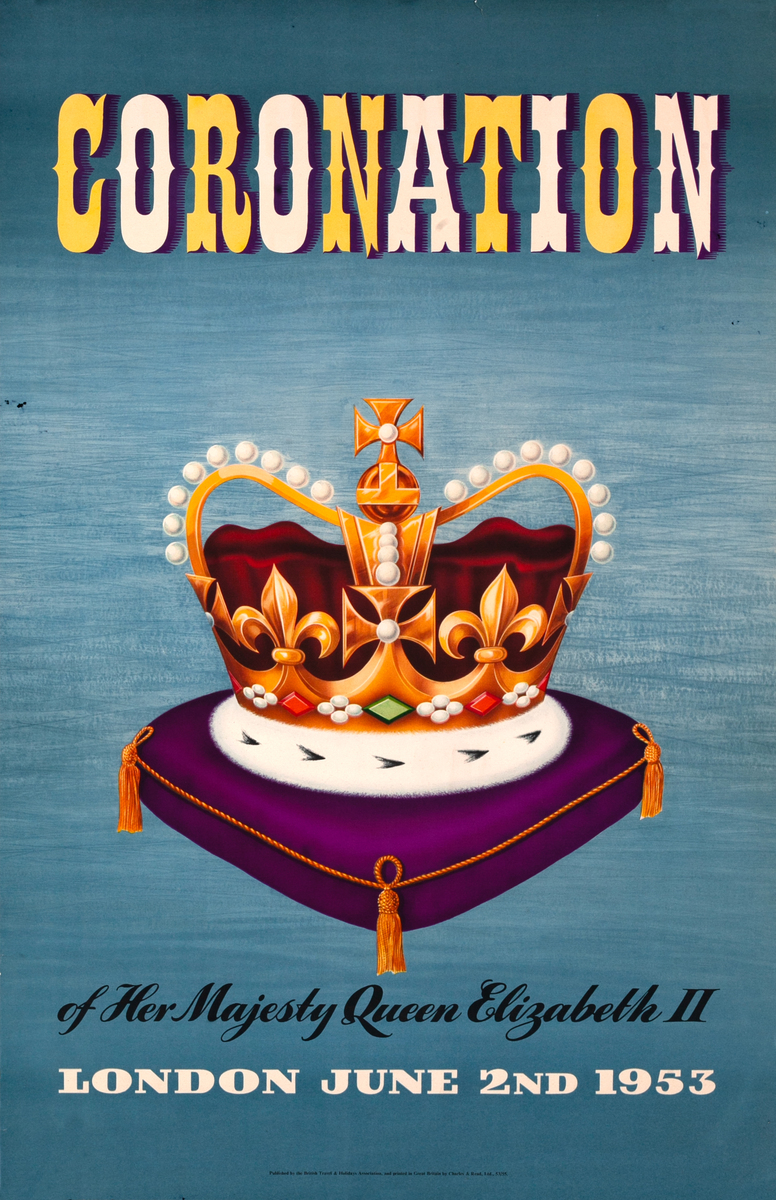 Coronation of Her Majesty Queen Elizabeth II Original Travel Poster