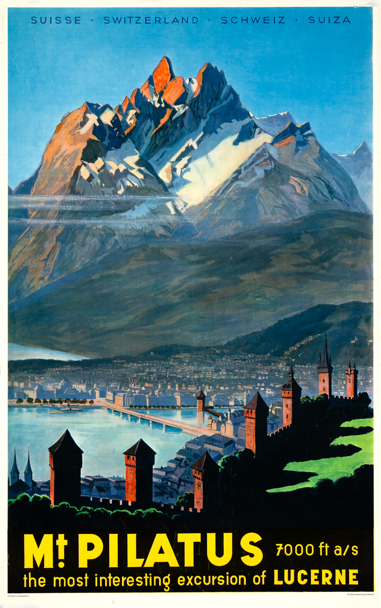 Mt. Pilatus The Most Interesting Excursion of Lucerne Original Switzerland Travel Poster