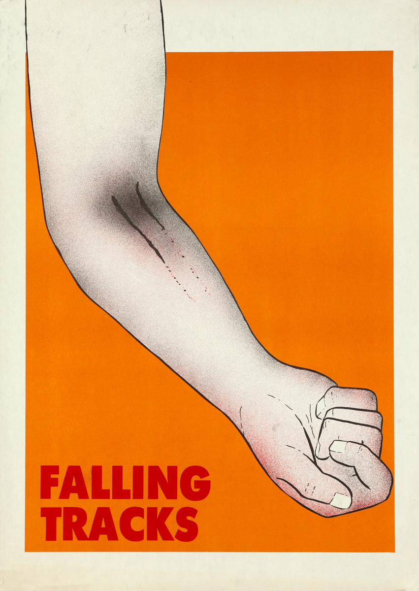 Falling Tracks Original Anti Drug Abuse Poster