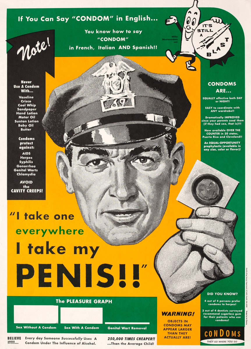 I Take One Everywhere I Take My Penis!! Original Public Health VD Poster