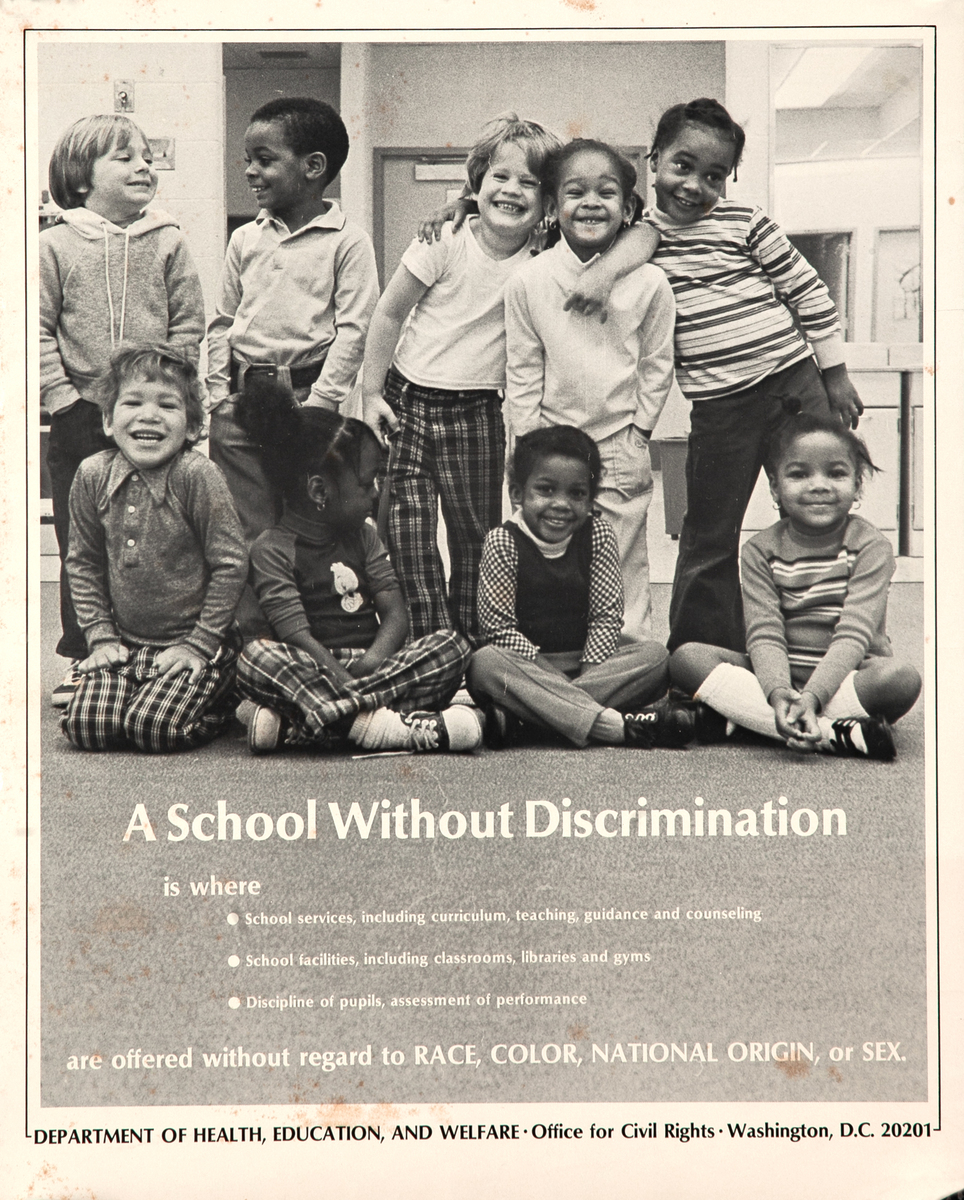 A School Without Discrimination - Department of Health Education, and Welfare Civil Rights Poster