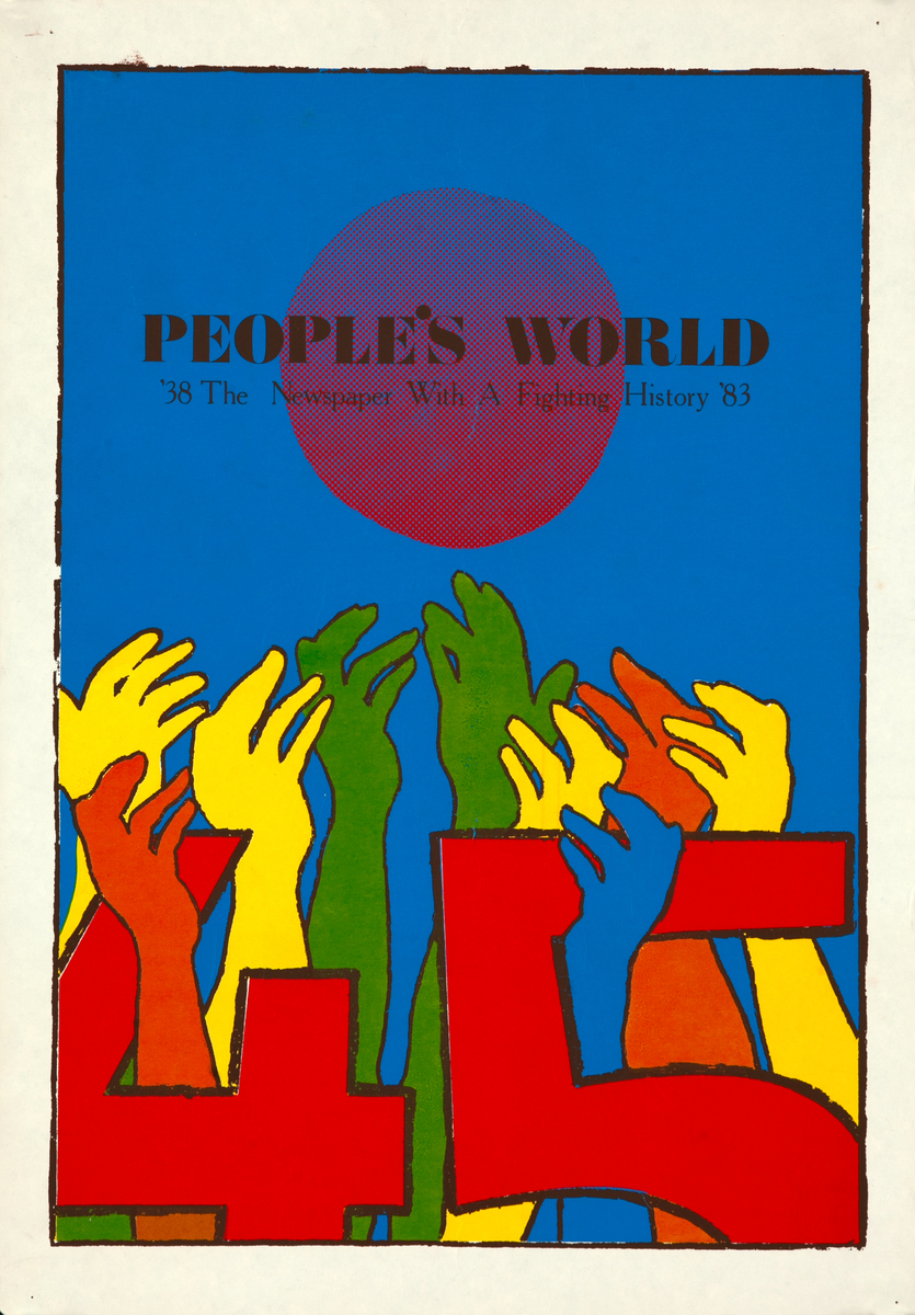 People's World - The newspaper with a fighting history - '38&hellip '83