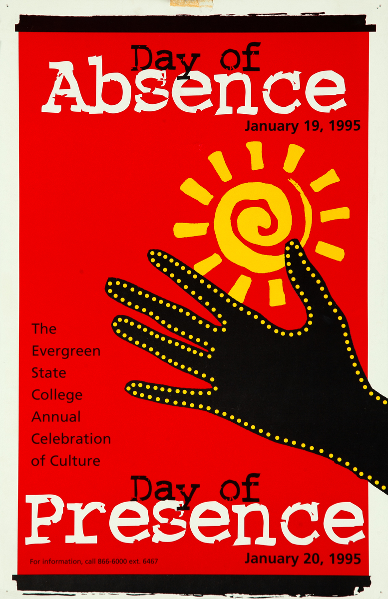 Day of Absence Day of Presence Evergreen State Citizenship Poster