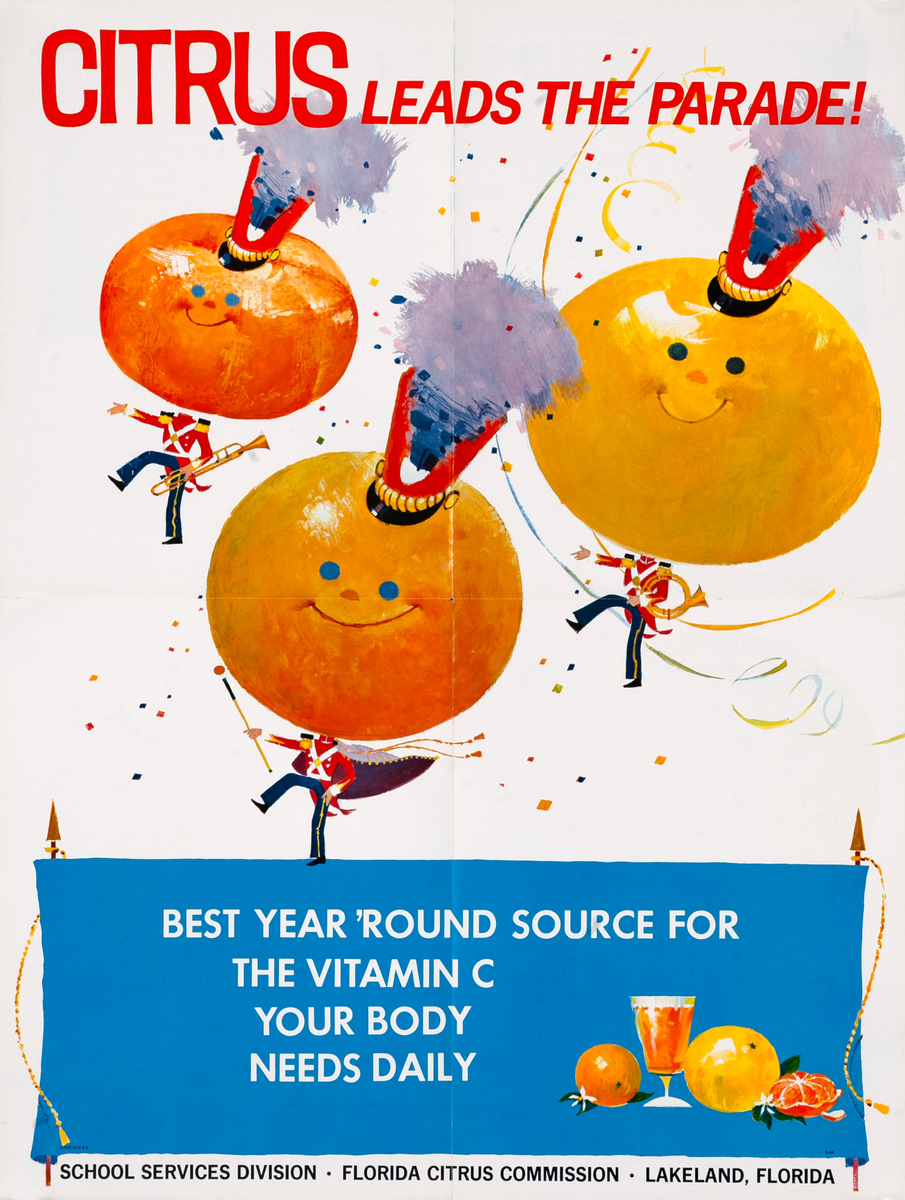 Florida Citrus Commission - Citrus Leads the Parade! Original Health Poster