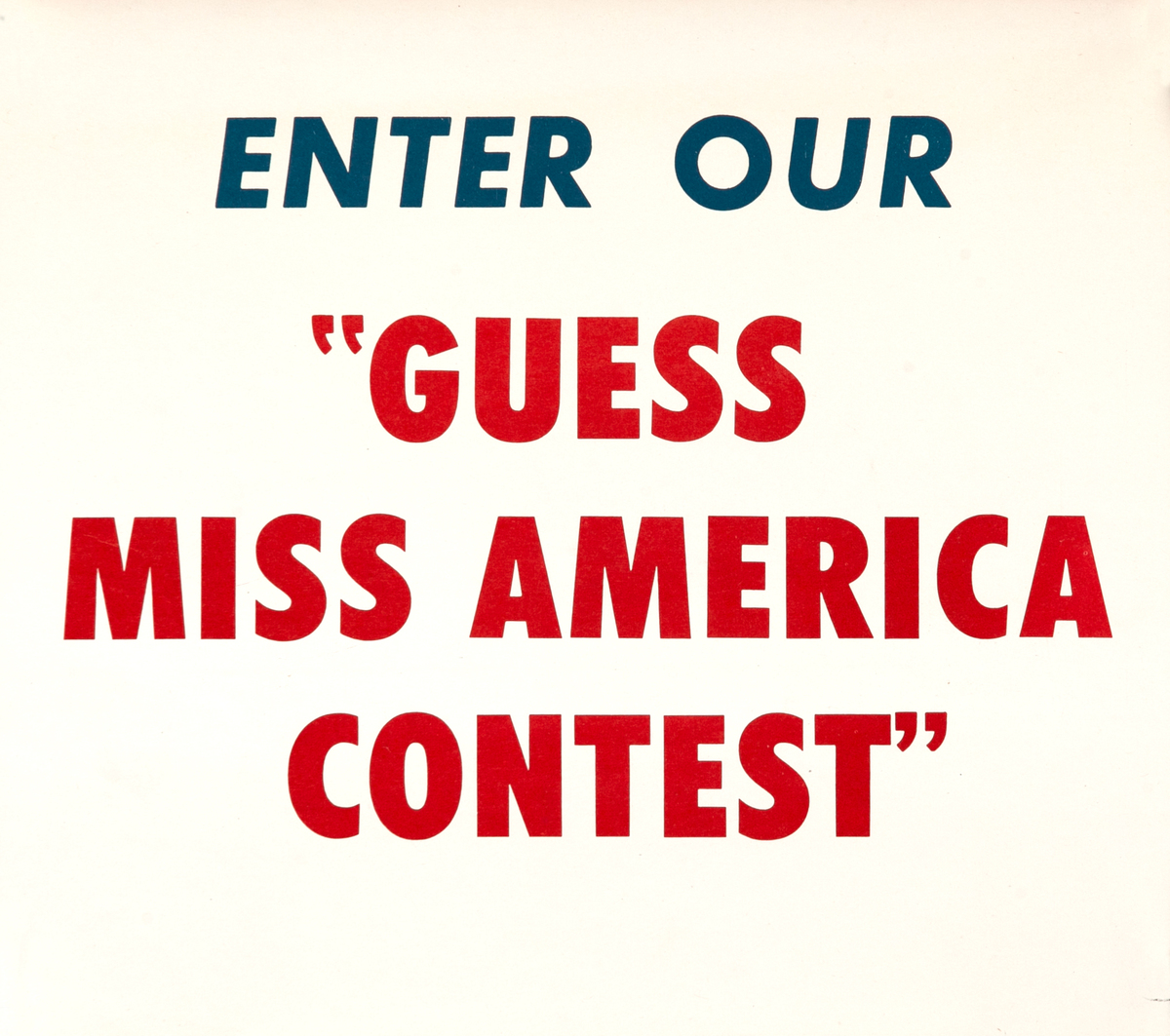 Enter Our “Guess Miss America Contest” Original Beauty Pageant Poster