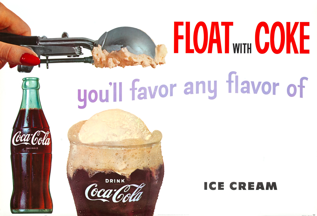 Float with Coke  you’ll favor any flavor of ice cream - Original Advertising Poster