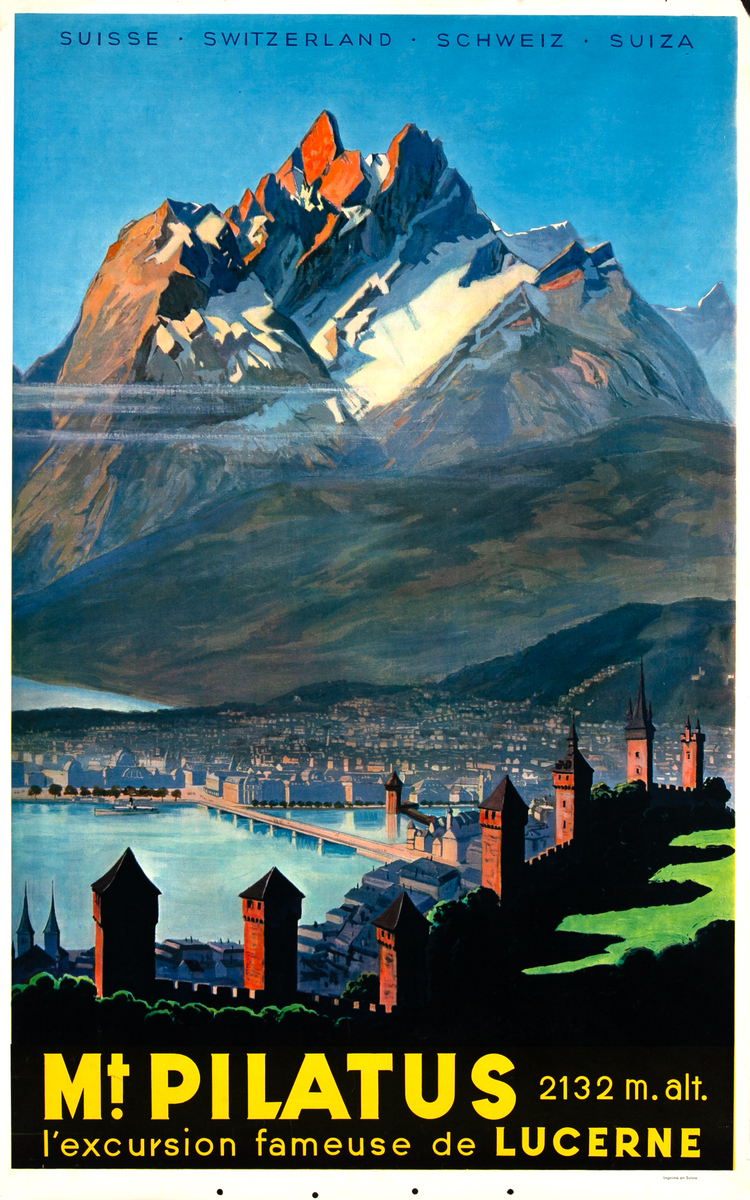 Mt. Pilatus The Most Interesting Excursion of Lucerne Original Switzerland Travel Poster French Language