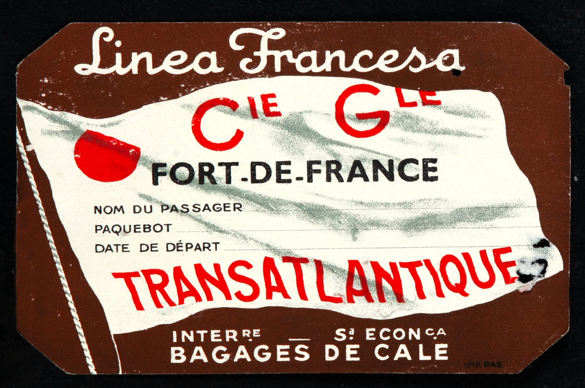 Linea Francesa Transatlantique Cie Gle Luggage Label Fort -De France brown