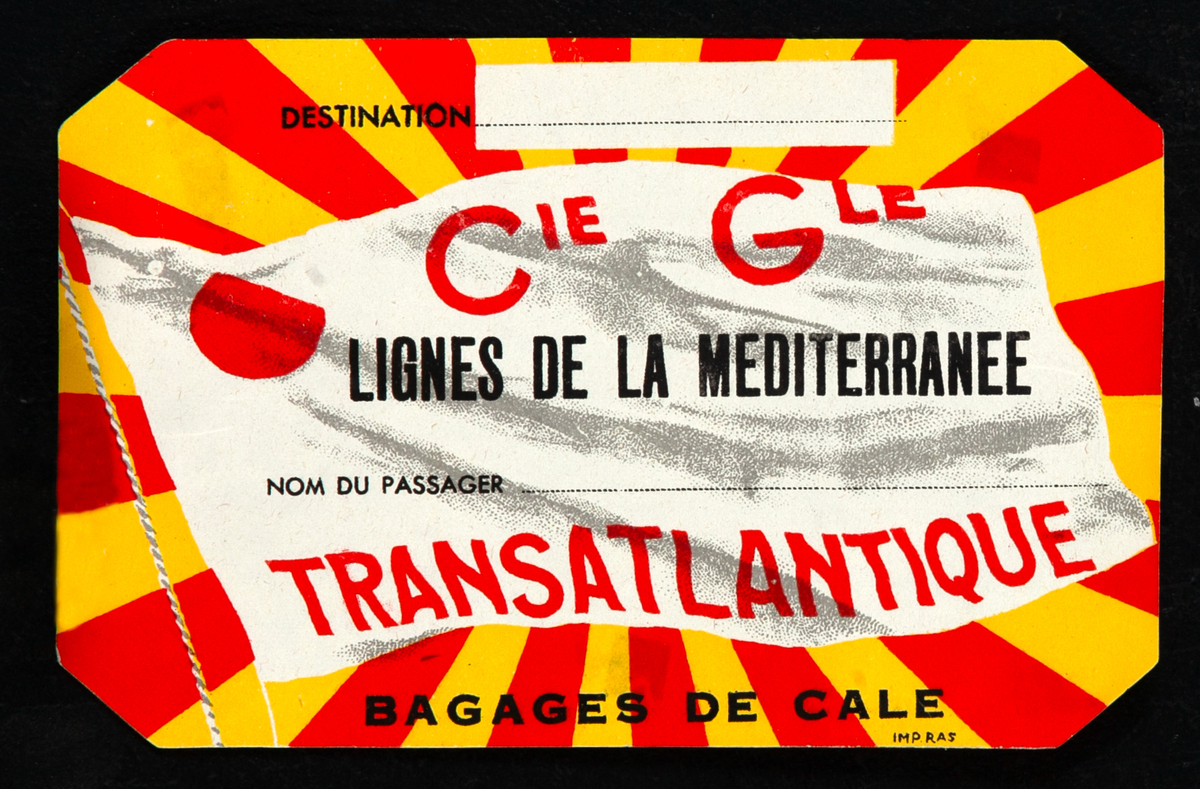 Linea Francesa Transatlantique Cie Gle  Lignes de la Méditerranée Luggage Label