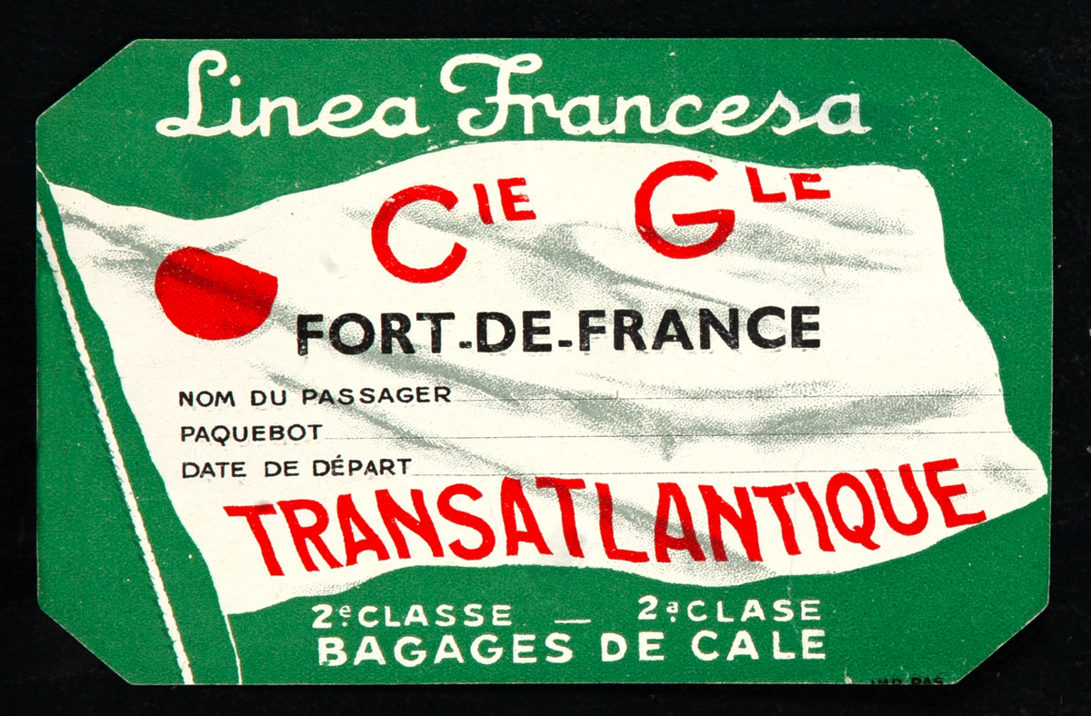 Linea Francesa Transatlantique Cie Gle Luggage Label Fort -De France green