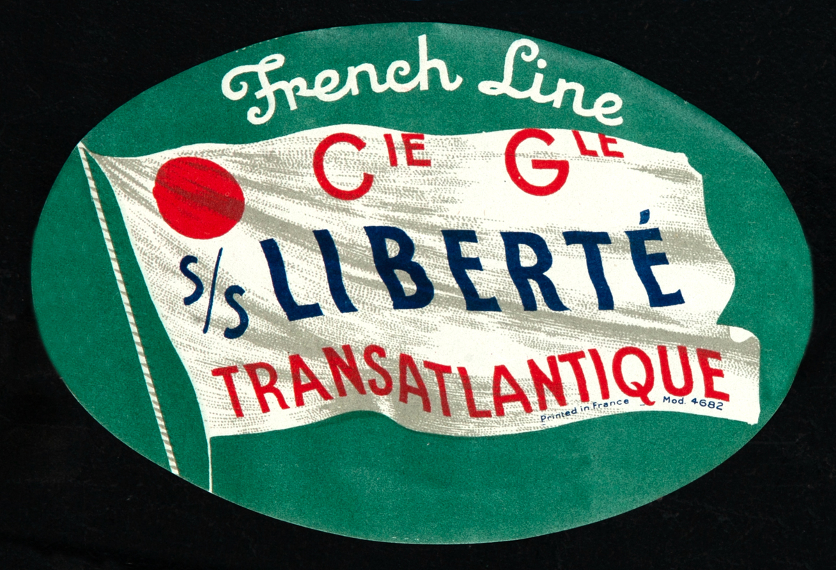 Linea Francesa Transatlantique Cie Gle Luggage Label SS Liberte