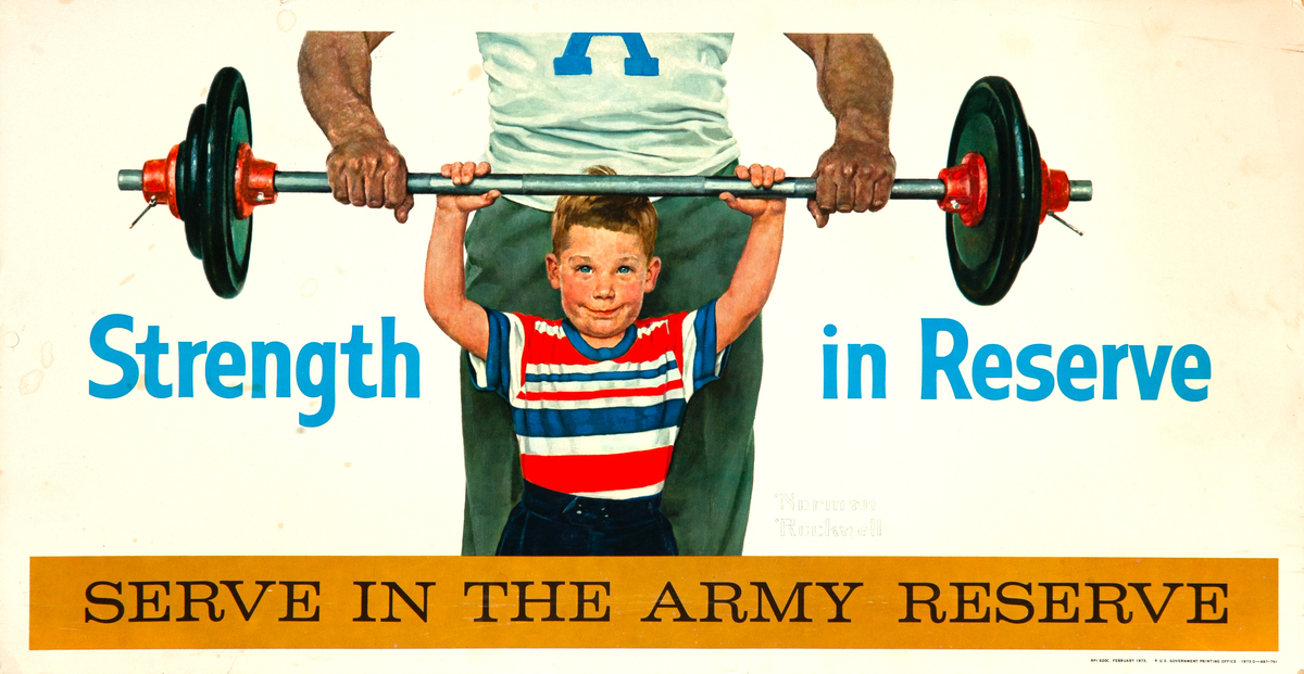 Strength in Reserve - Serve in the Army Reserve Original Vietnam War Recruiting Poster Weight Lifting