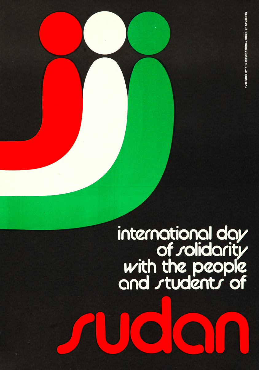 International Day of Solidarity Sudan - International Union of Students (IUS) Original Protest Poster