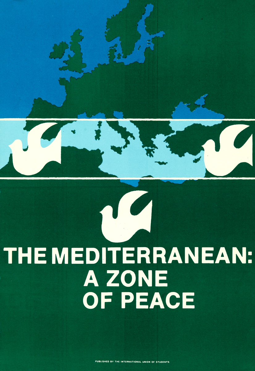 The Mediterranean: A Zone of Peace - International Union of Students (IUS) Original Protest Poster