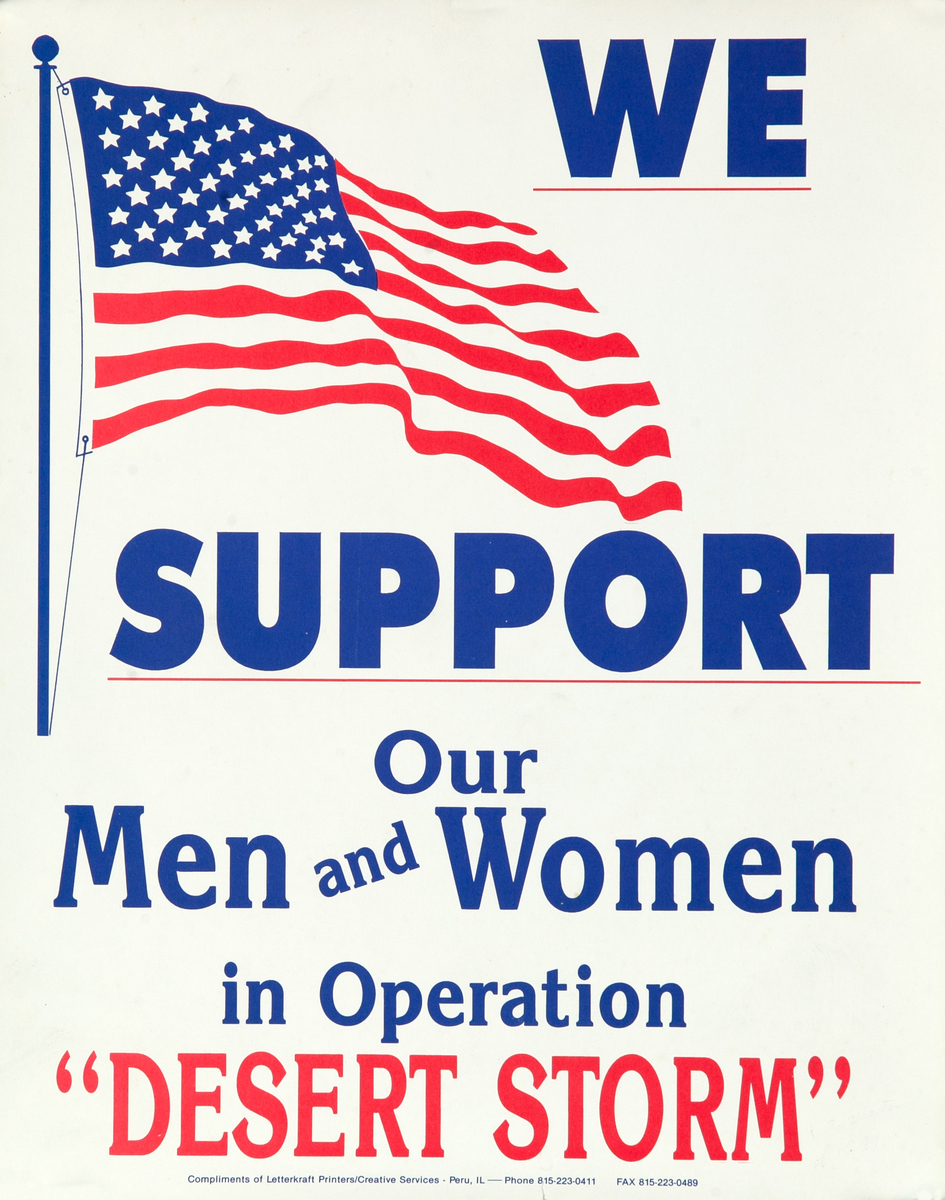 We Support Our Men and Women in Operation Desert Storm Original Gulf War Poster