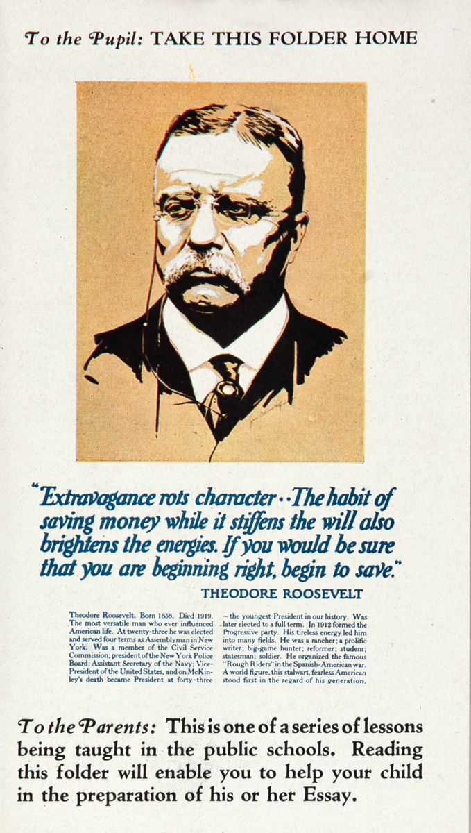 Original Bank Finance Brochure -Extravagance rots character, Theodore Roosevelt