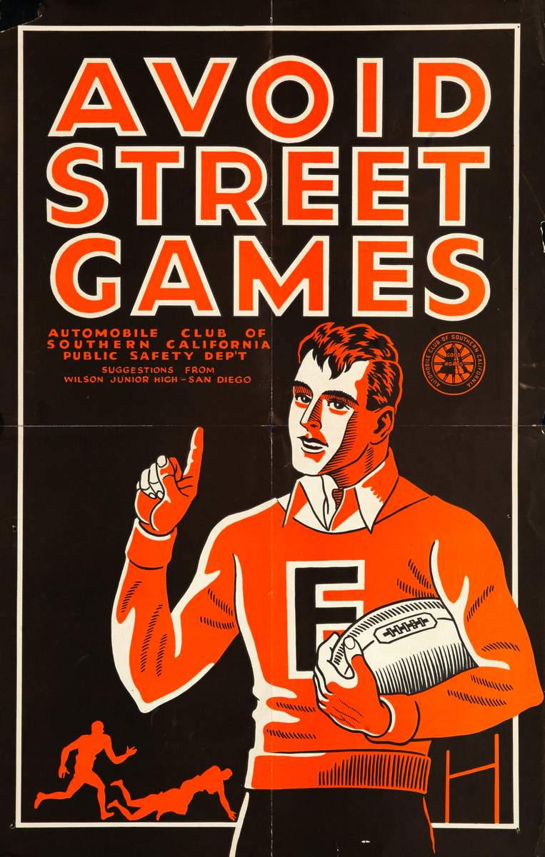 Avoid Street Games Original Safety Poster