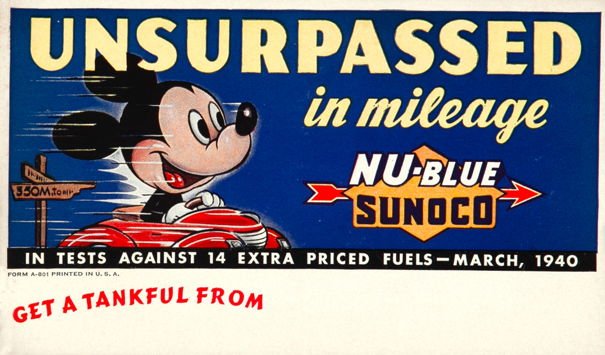 Unsurpassed in Mileage Nu-Blue Sunoco Original Sunoco Mickey Mouse Advertising Blotter