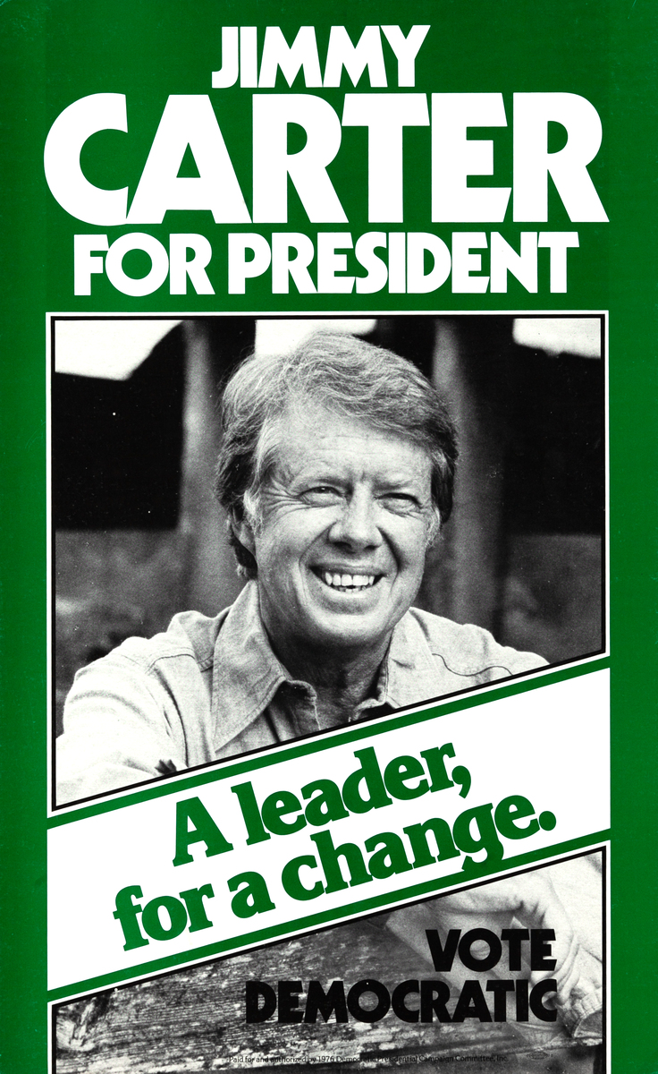 Jimmy Carter for President Original Campaign Poster A Leader, for a Change