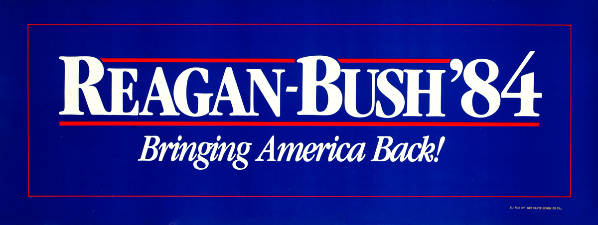 Reagan-Bush '84 Original Campaign Poster