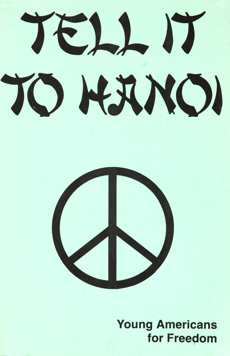 Tell it to Hanoi Original Young Americans for Freedom Pro Vietnam War Protest Poster