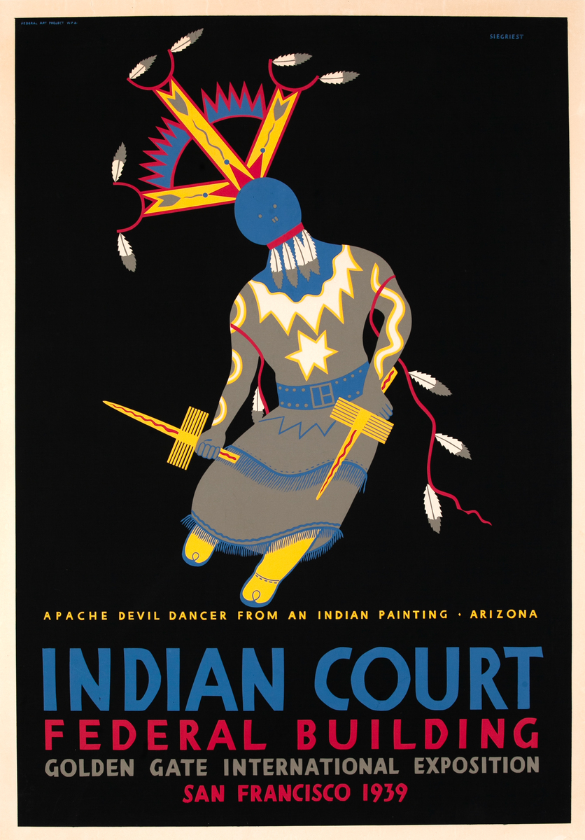 Indian Court Federal Building Golden Gate Original International Exposition San Fransisco Poster Apache Devil Dancer