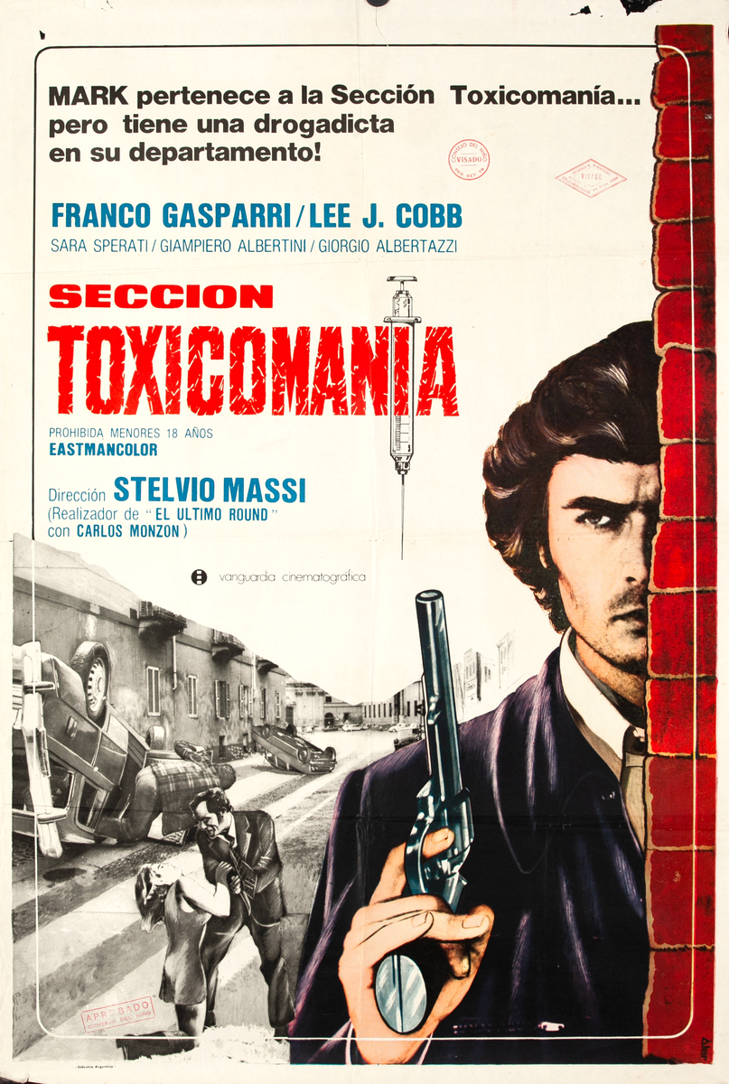 Blood, Sweat and Fear (Toxicomania) Argentinian Movie Poster 