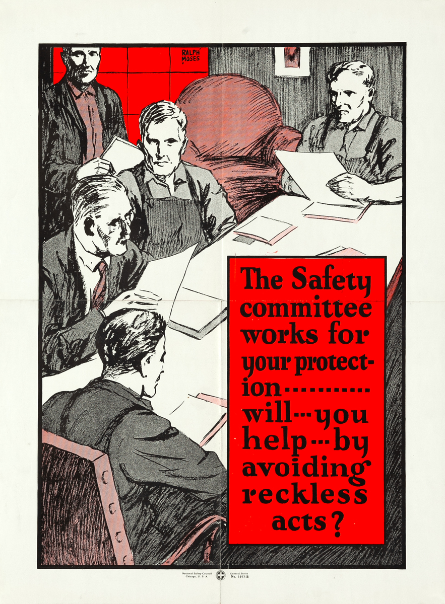 The Safety Committee Works for Your Protection Original National Safety Council Poster