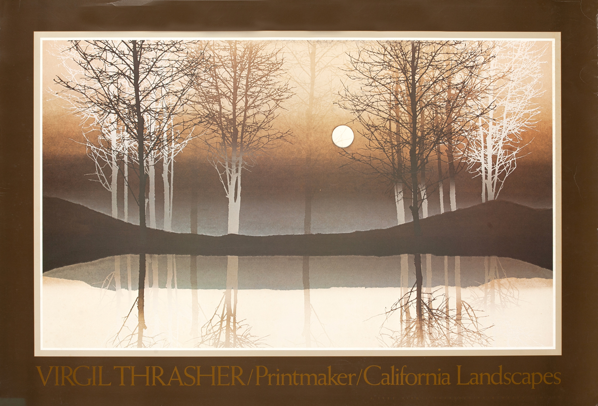 Virgil Thrasher / Printmaker / California Landscapes Original Exhibition Poster